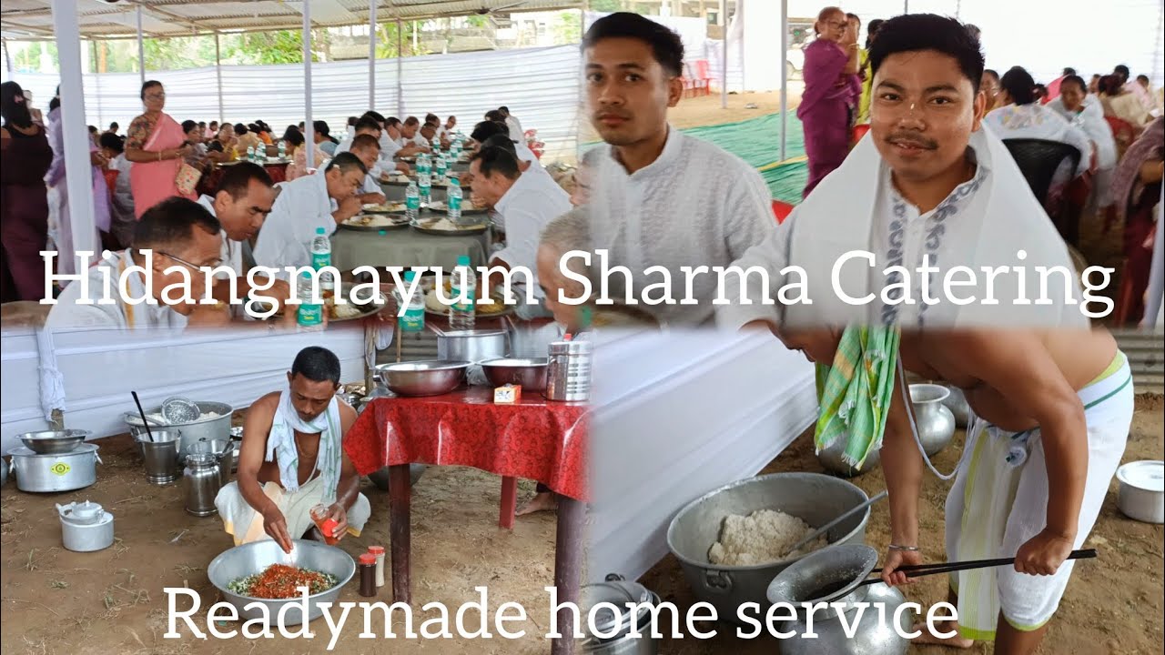 Hidangmayum Sharma Catering| mayam nasu yamna pamnakhare|#cateringservice @RanjitaSharma-mp6uv
