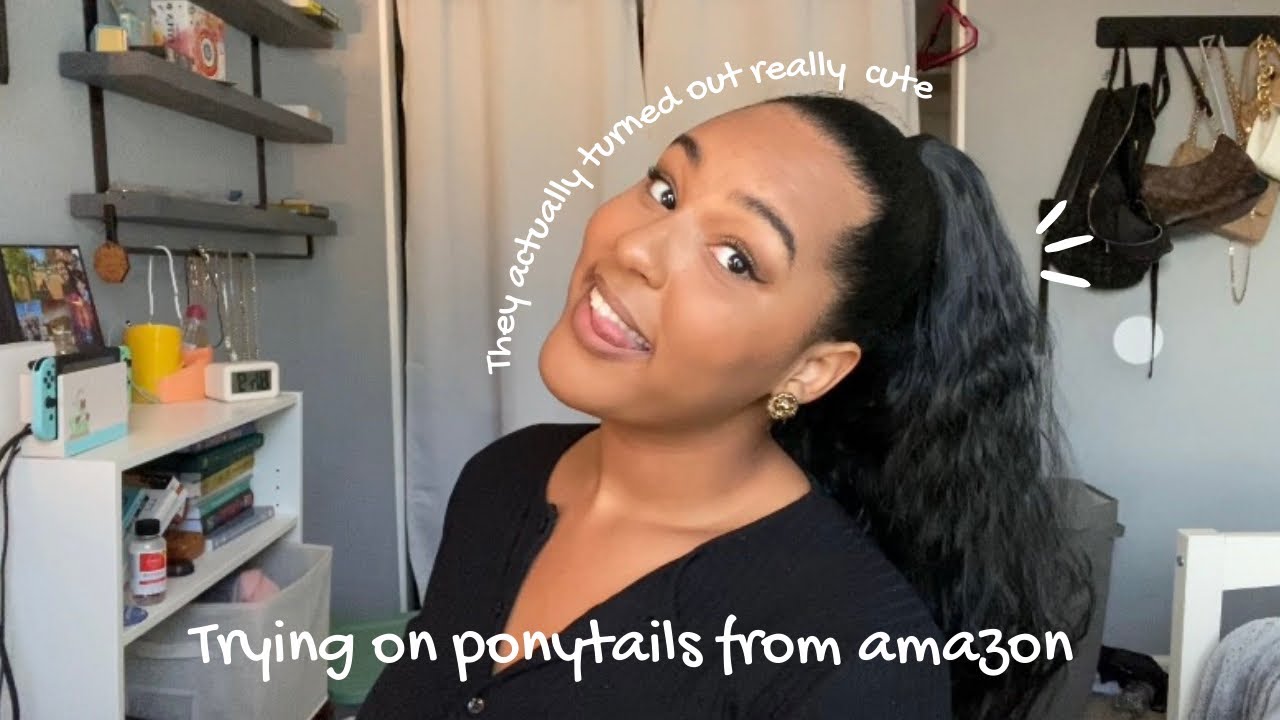 Trying on ponytail extensions from Amazon (they’re so cute wth)