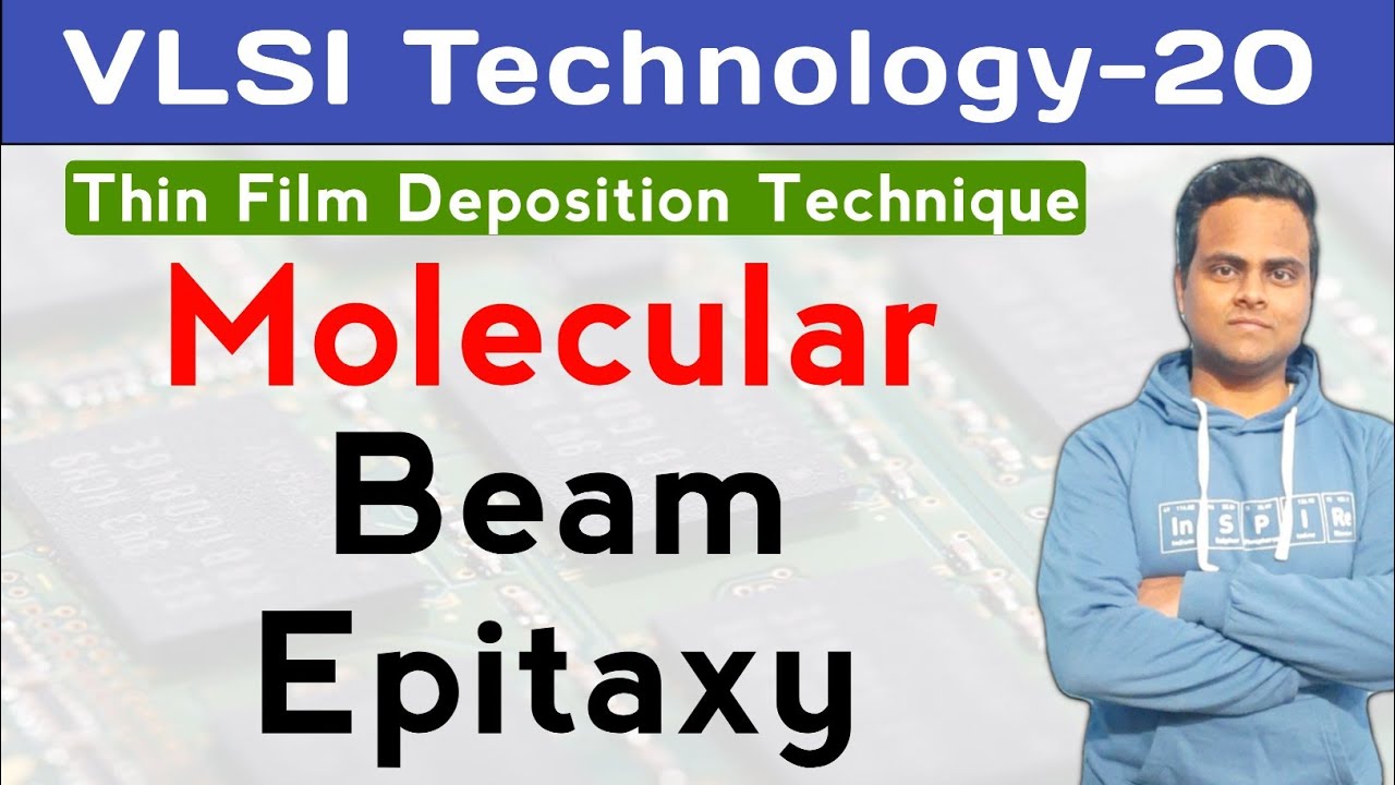 Molecular Beam Epitaxy in Hindi | Thin Film Deposition Technique | VLSI Technology
