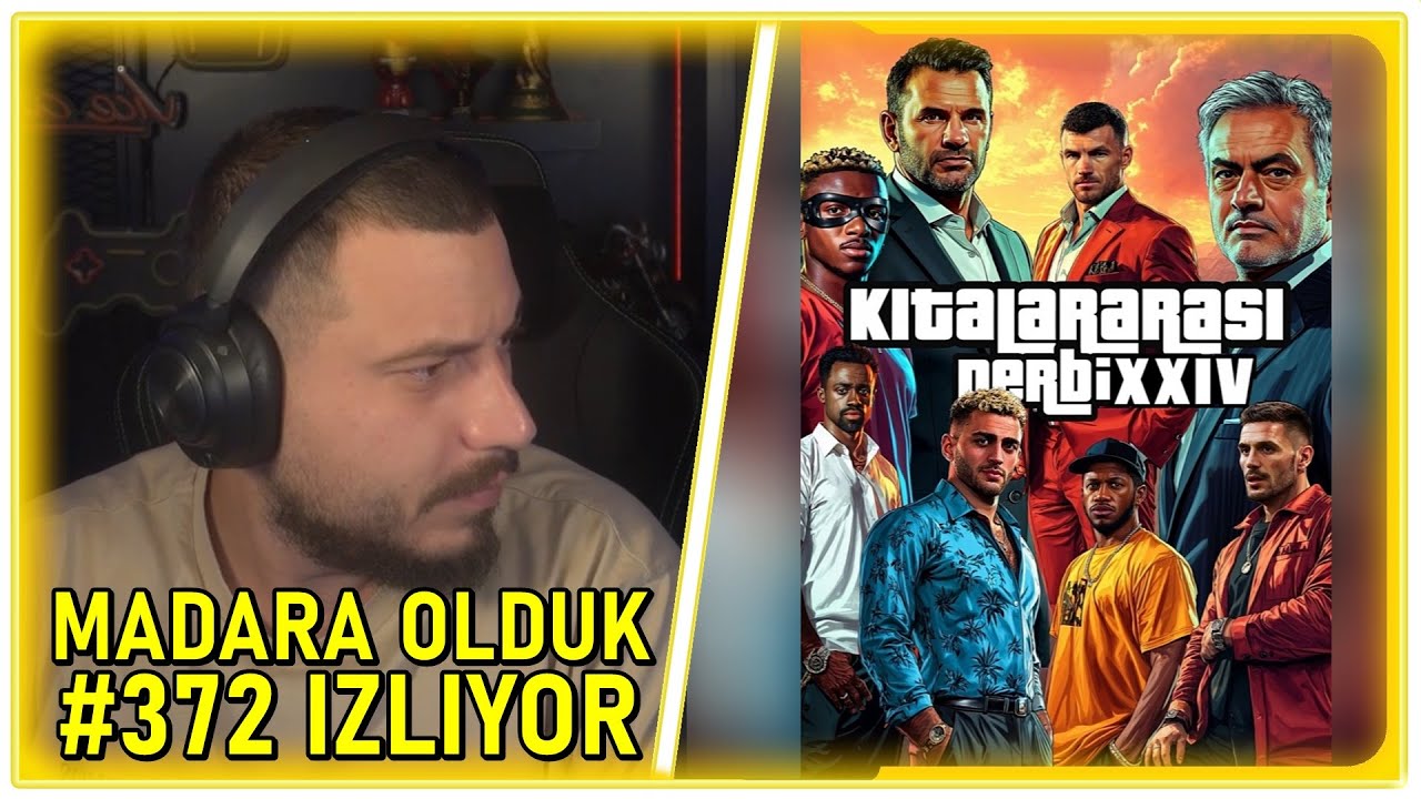 Ataberk Doğan | Madara Olduk #372 İzliyor