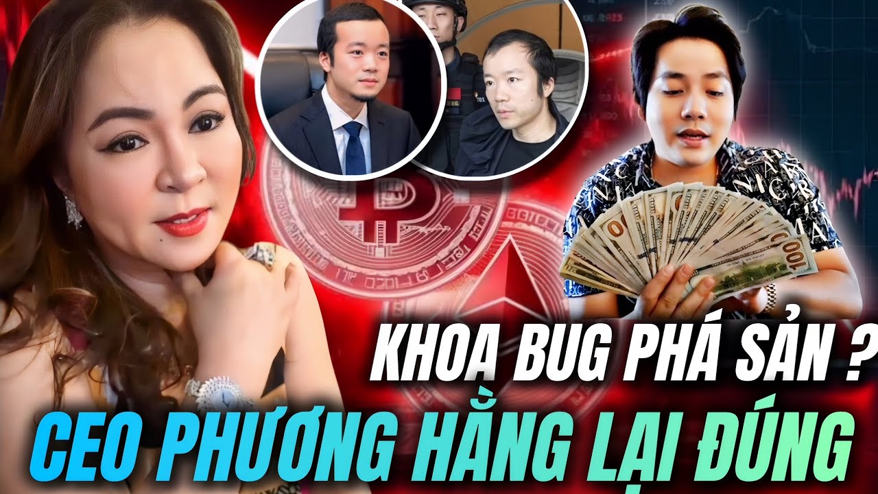 KHOA BUG PHÁ SẢN ? CEO PHƯƠNG HẰNG LẠI ĐÚNG 
