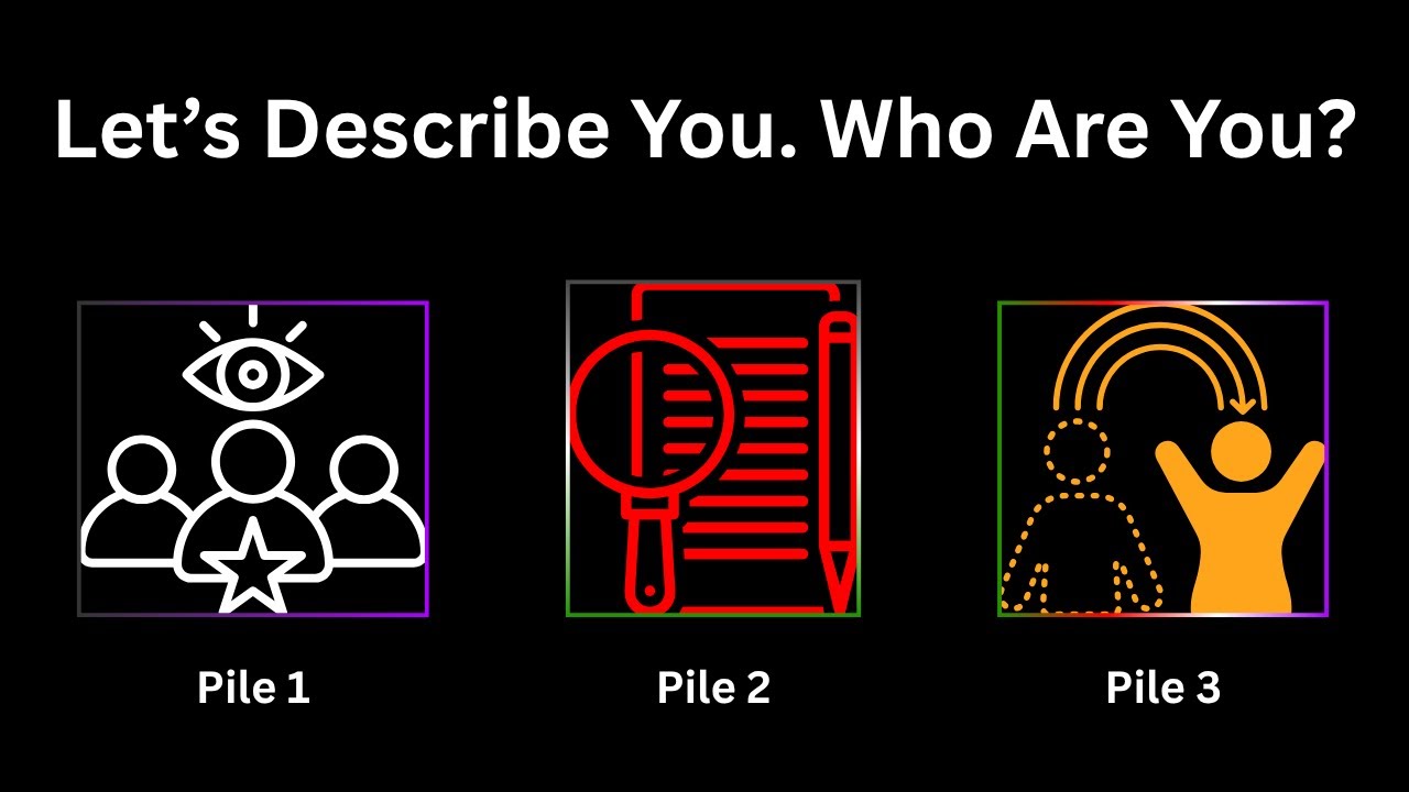 Let's Describe You. Who Are You? Pick-a-Card. Tarot Reading.