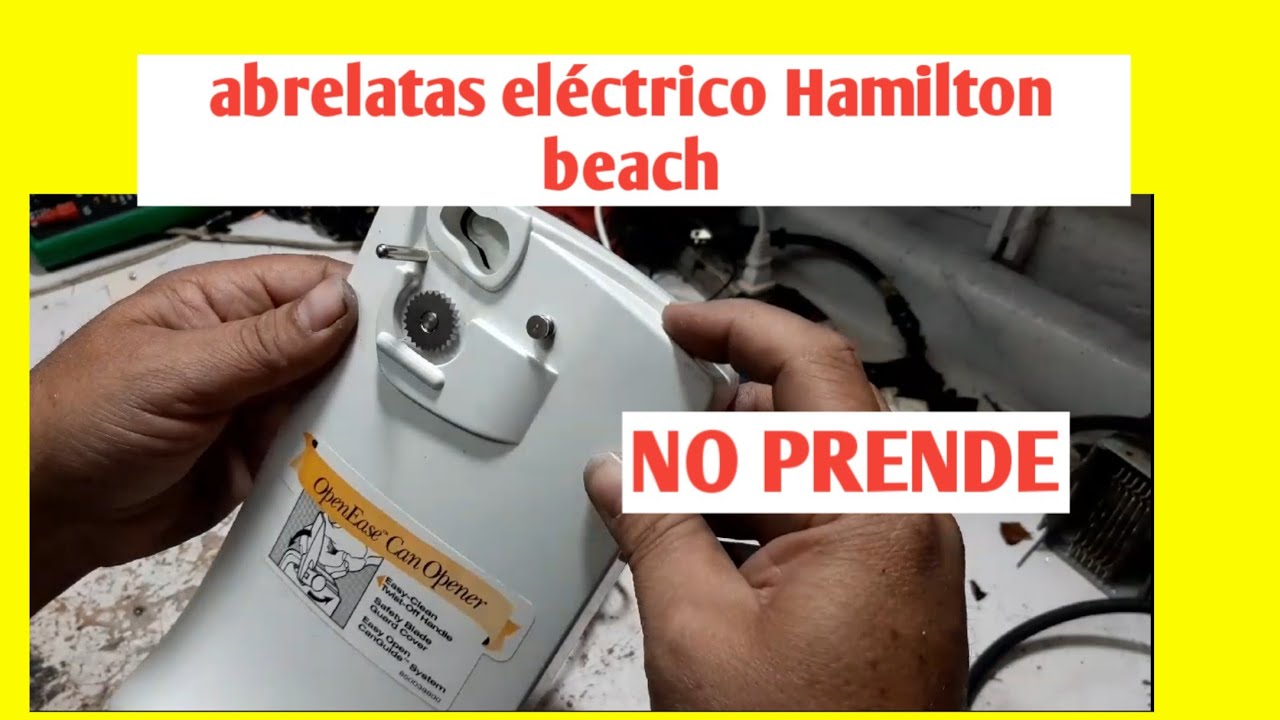 Abrelatas eléctrico Hamilton beach no prende