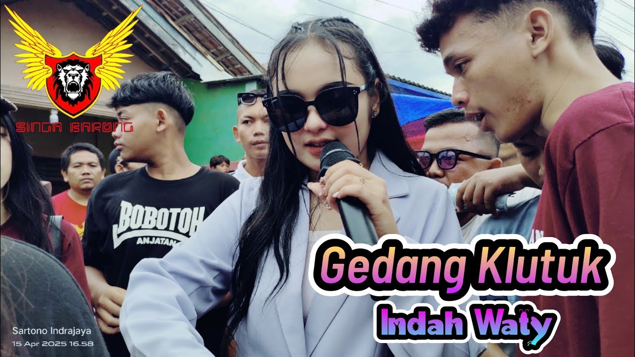 GEDANG KLUTHUK INDAH WATY SINGA BARONG LIVE ANJATAN BARU INDRAMAYU
