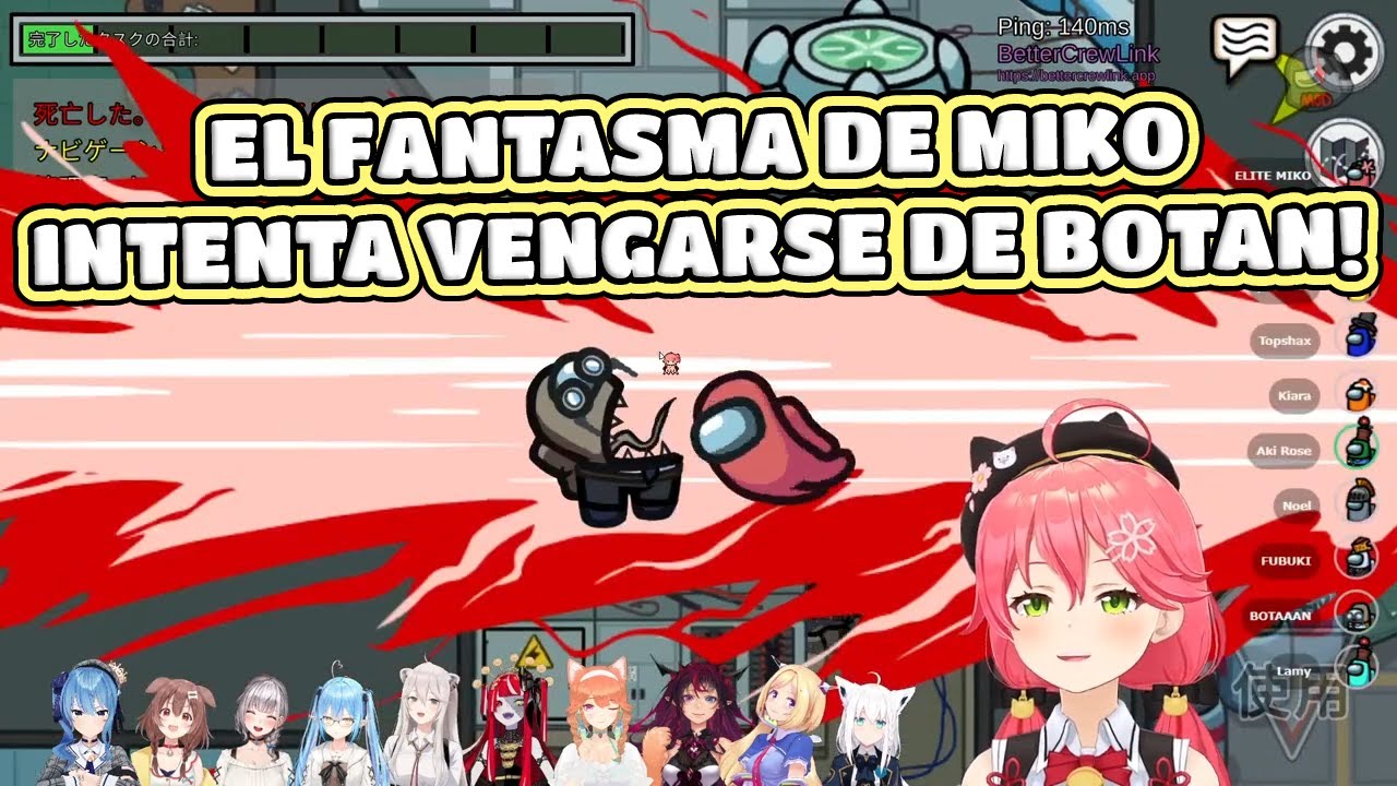 Miko y Aki buscan atormentar a Botan en Among Us! [Hololive] [Sub. Espa&ntilde;ol]