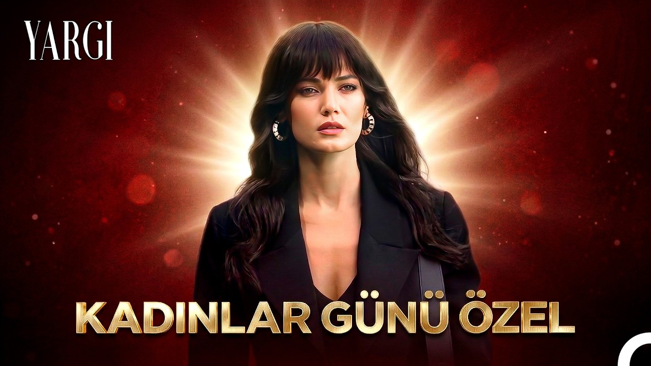 8 Mart Dünya Kadınlar Günü Kutlu Olsun 💖 - Yargı