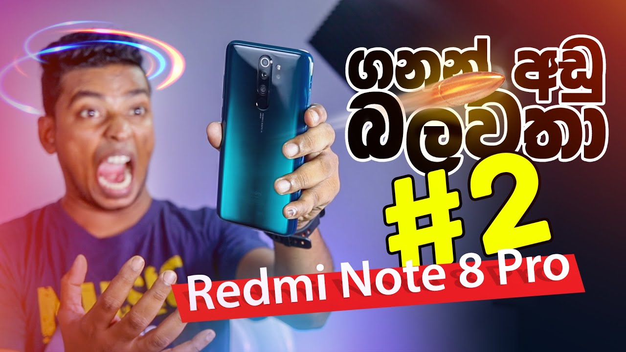 ගනන් අඩු බලවතා 2 | Xiaomi Note 8 Pro Sinhala Full Review | Best Gaming Smart Phone 2019