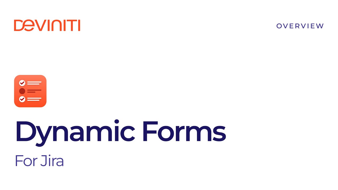 Dynamic Forms for Jira app: Get Started Tutorial [Data Center-based solution]