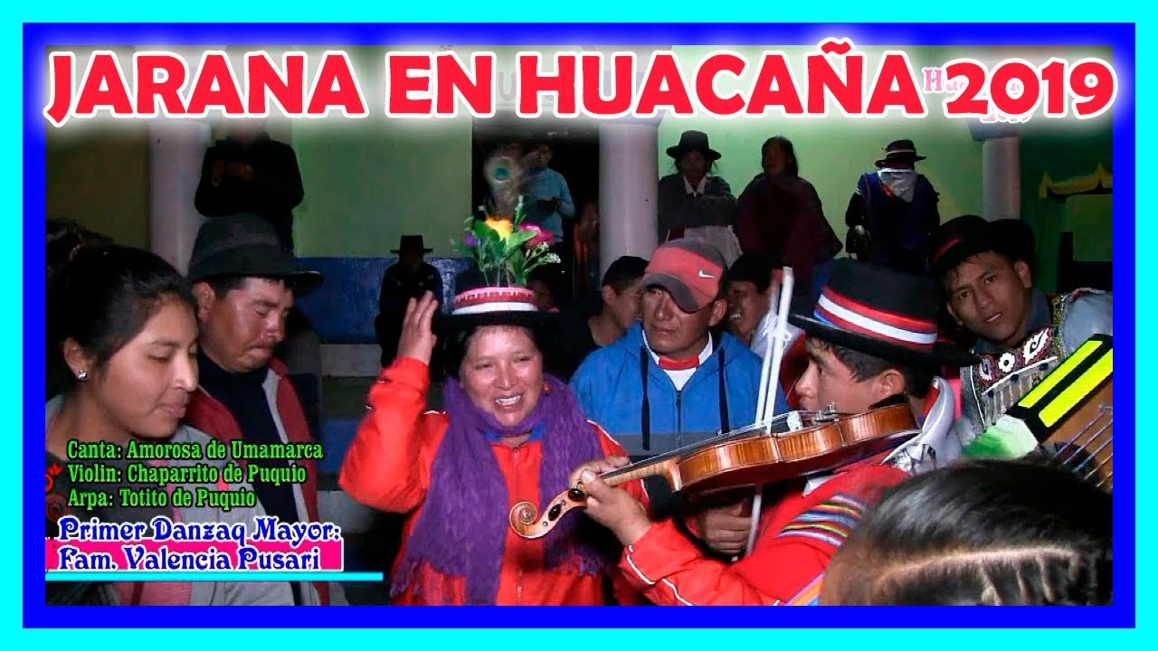 🍺💞🎶 JARANA con TOTITO Y CHAPARRITO en HUACAÑA 2019 💛🌺🎼