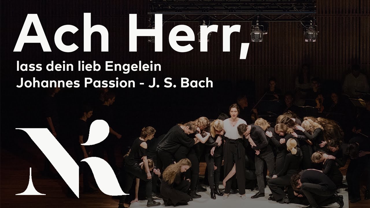 Ach Herr, lass dein lieb Engelein - Johannes Passion - Nationaal Gemengd Jeugdkoor