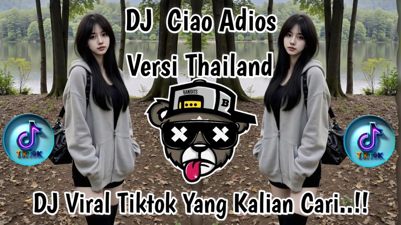 DJ CIAO ADIOS X MASHUP THAILAND STYLE x SLOW BASS by DJ FEBRI || DJ MASHUP VIRALBTERBARU