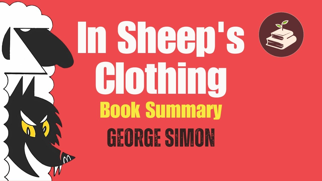 In Sheep's Clothing by George K. Simon | Book Summary