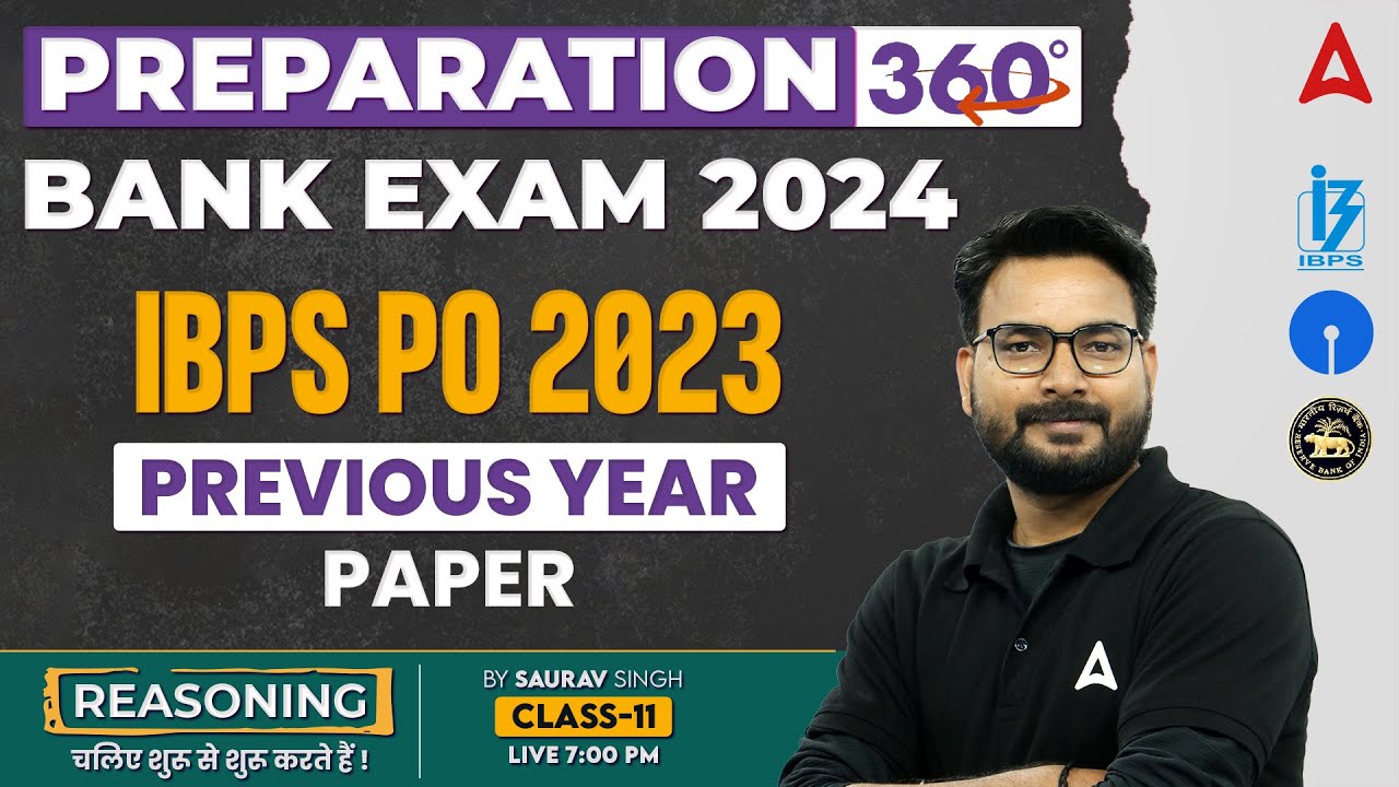 Bank Exam 2024 | IBPS PO Previous Year Paper | Reasoning by Saurav Singh