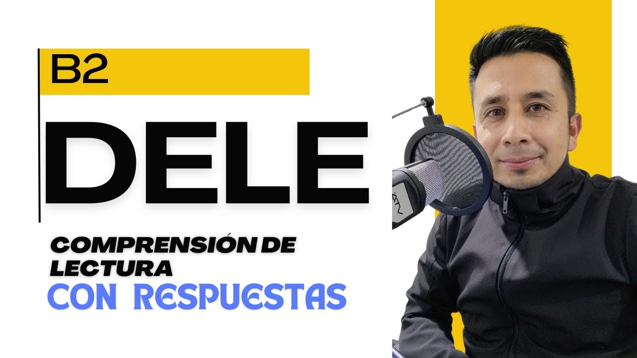 DELE B2 – Тест на понимание прочитанного – решено