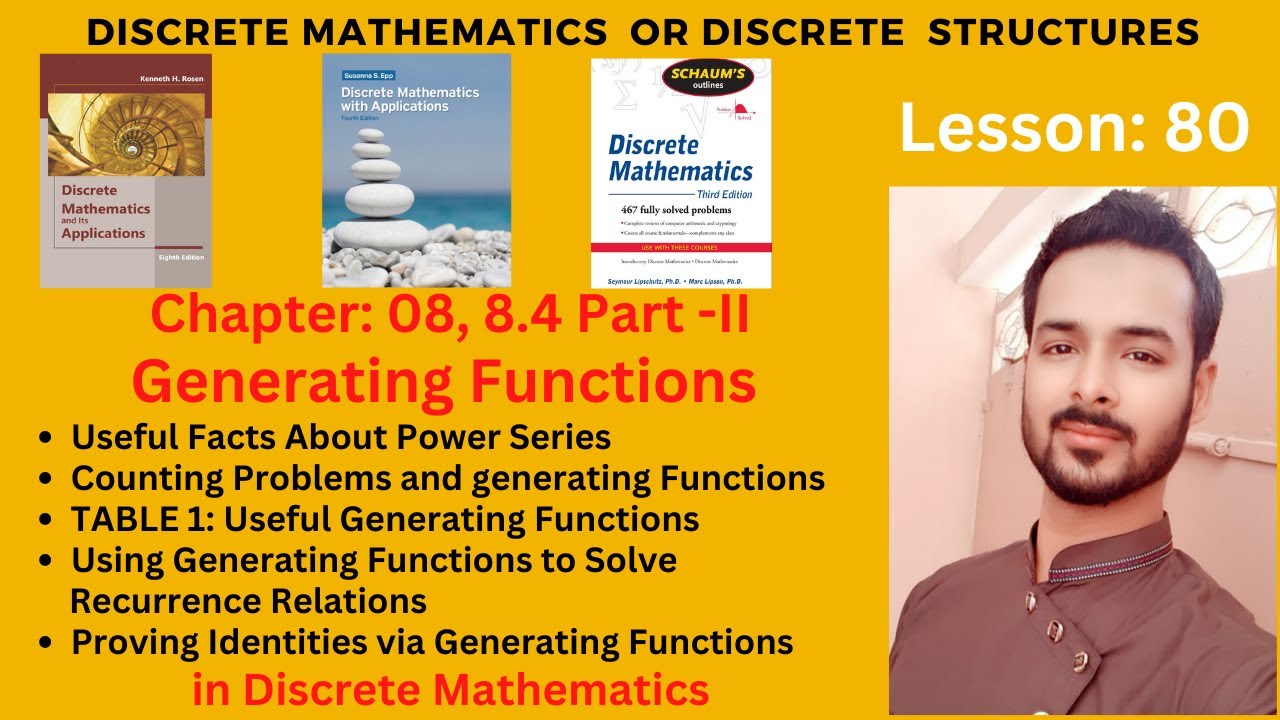 Lesson 80 Part II: Generating Functions Theorems |Useful Facts About Power Series |Counting Problems