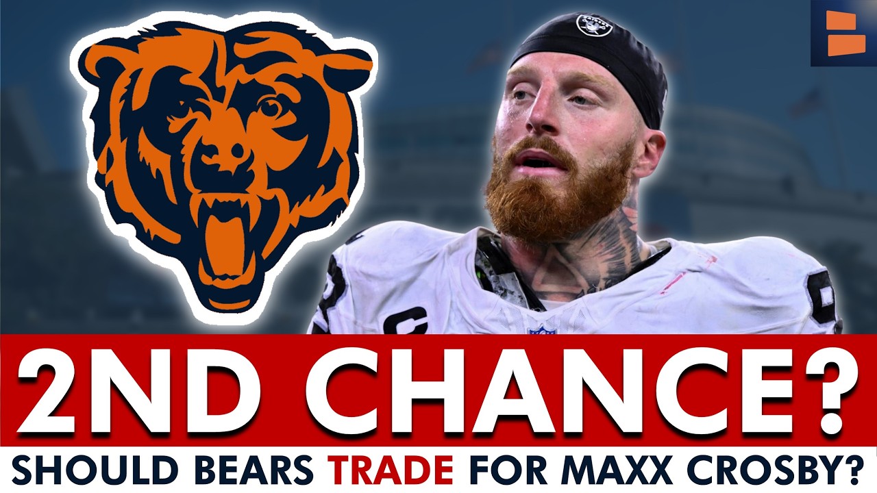 🚨2ND CHANCE?!🚨 Should Chicago Bears TRADE For Maxx Crosby After Ravens BAIL?