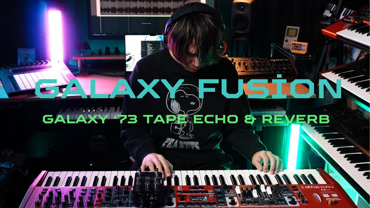 Galaxy Fusion | Galaxy ‘74 Tape Echo&Reverb Demo @UniversalAudio 