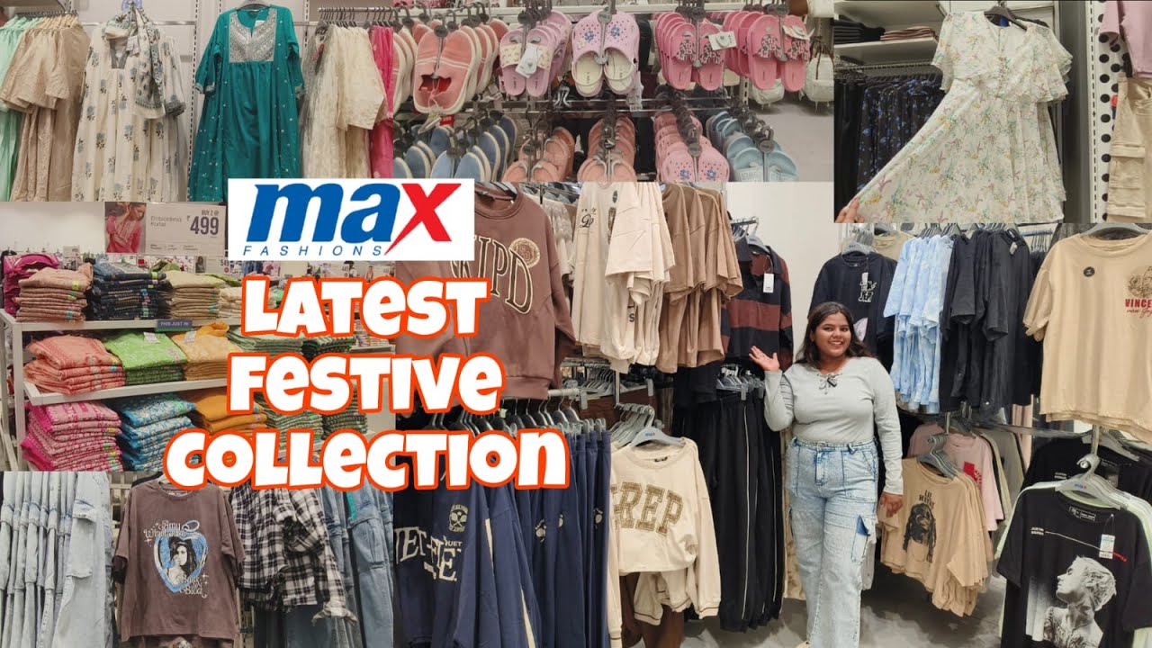 MAX Festive Collection 2025 | Max Latest Collection | Starting from ₹99 