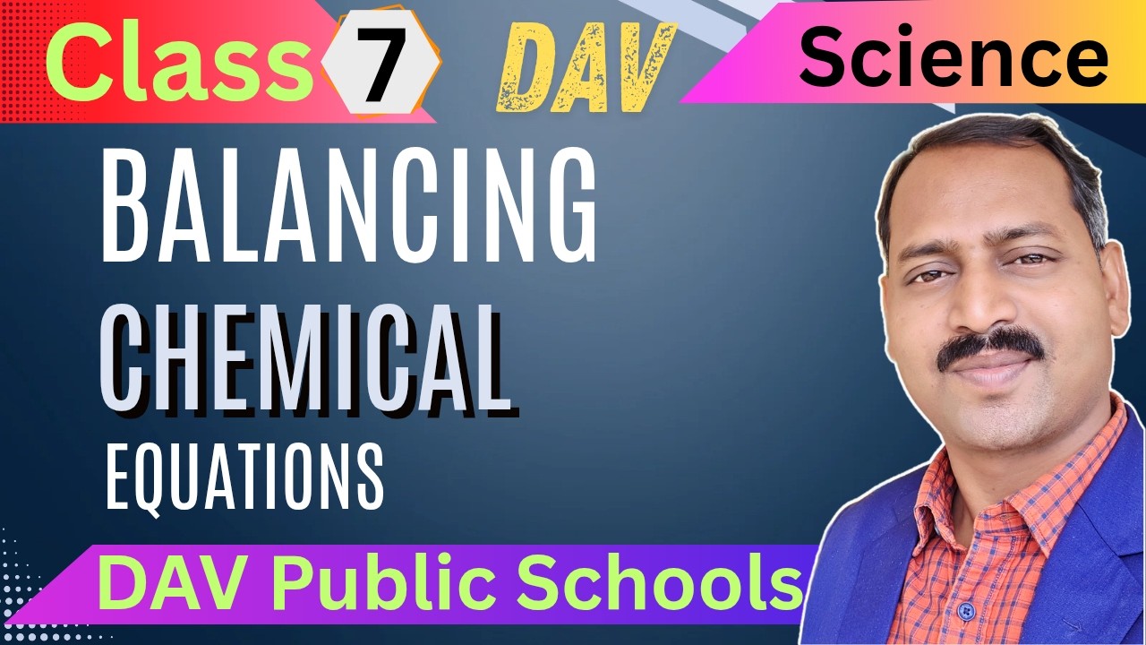 Balancing of chemical equations || DAV Class 7 Science Chapter 3