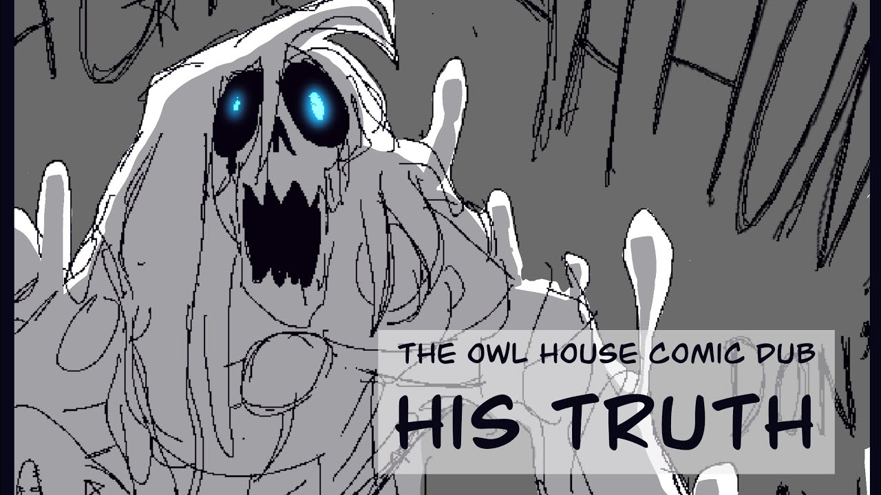His Truth [TOH Comic Dub]