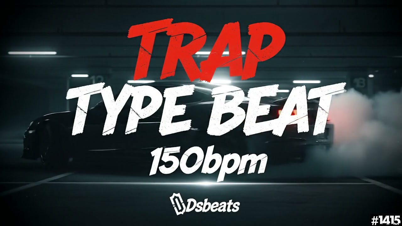 Trap Type Beat  | 150 BPM Instrumental Newschool Hip-Hop