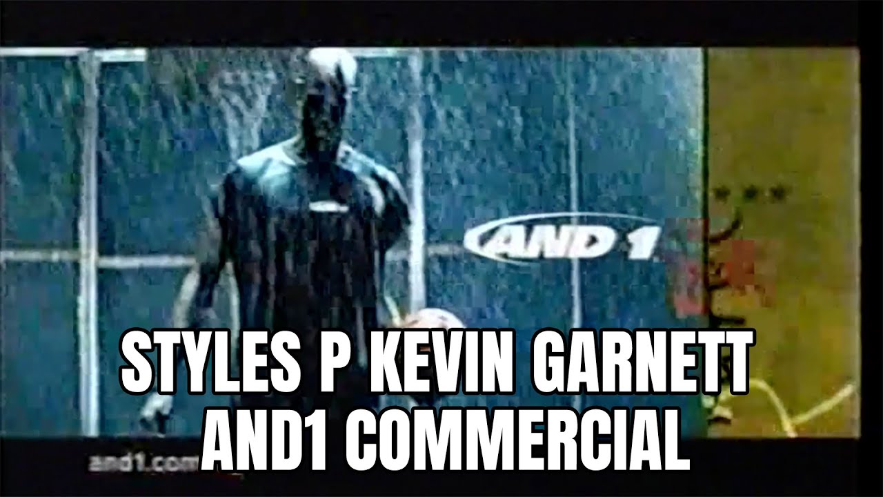 Styles P Kevin Garnett And1 Commercial