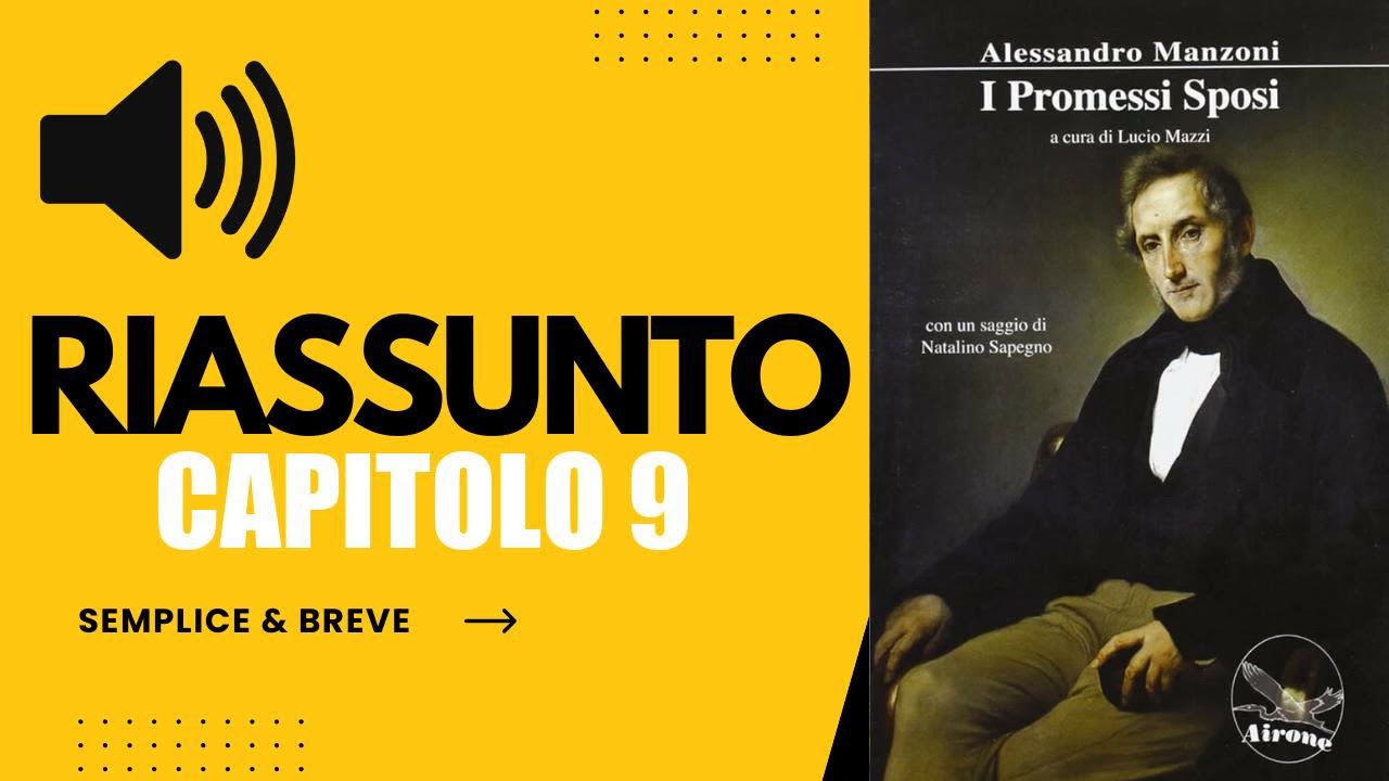 I promessi sposi capitolo 9 riassunto e analisi