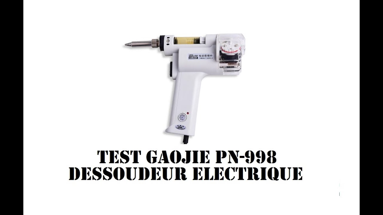 Cyrob : Revue et test du pistolet à dessouder GJ S-998P