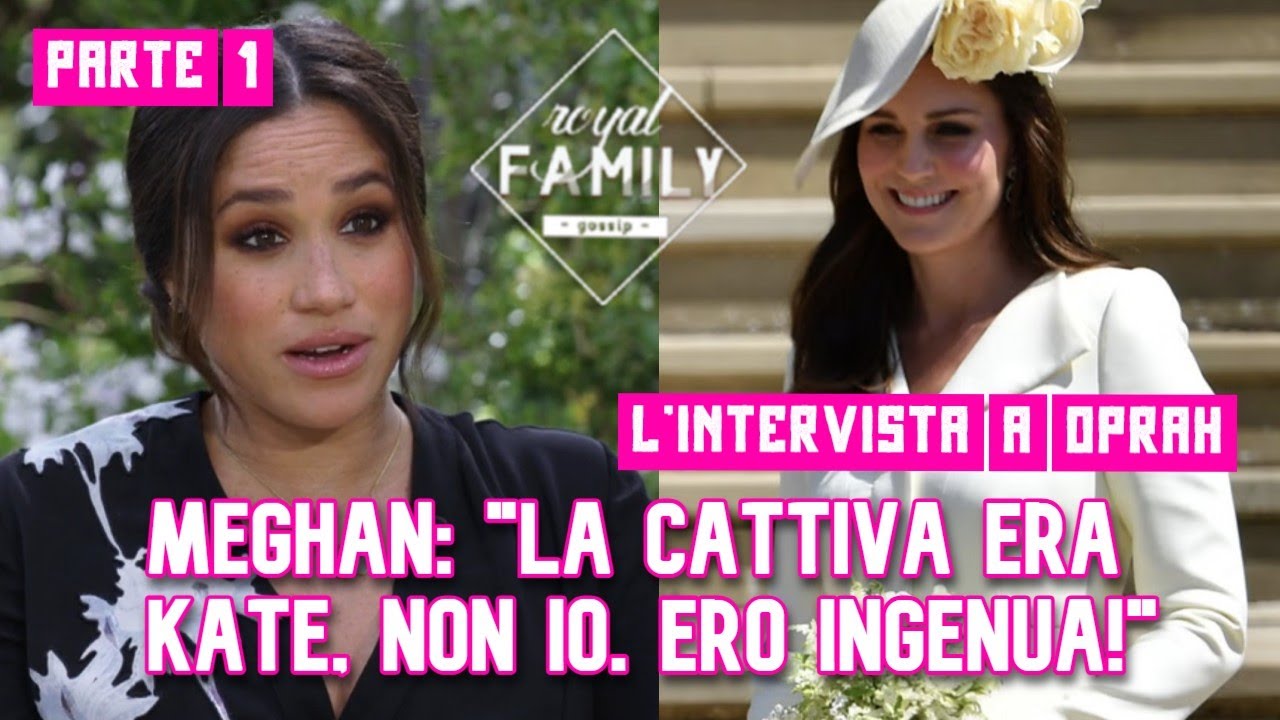 QUANDO MEGHAN MARKLE ACCUSO' KATE MIDDLETON DI NON AVERLA DIFESA, intervista a Oprah p.1
