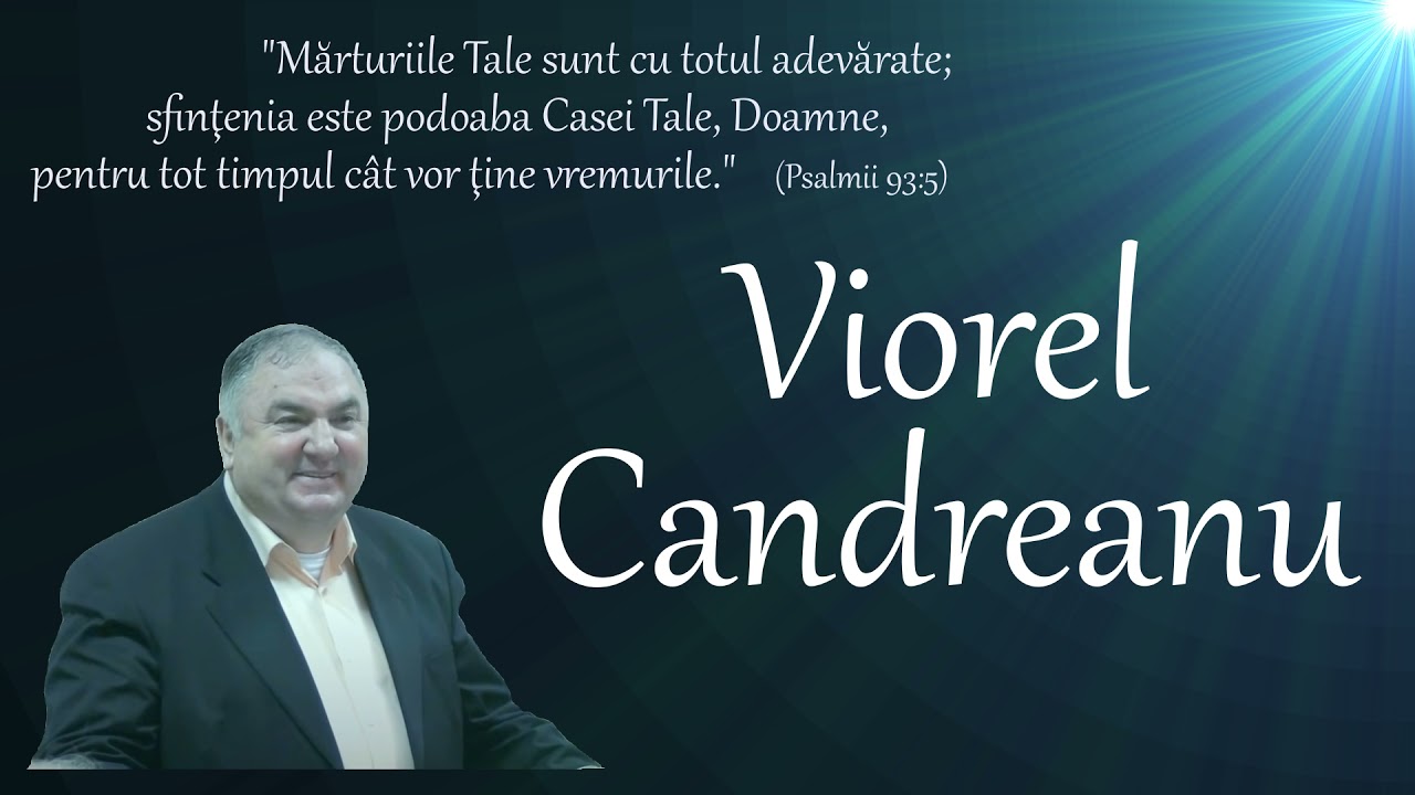 Atacuri de erezie asupra Bisericii pe care Hristos se va intoarce sa o rapeasca - Viorel Candreanu