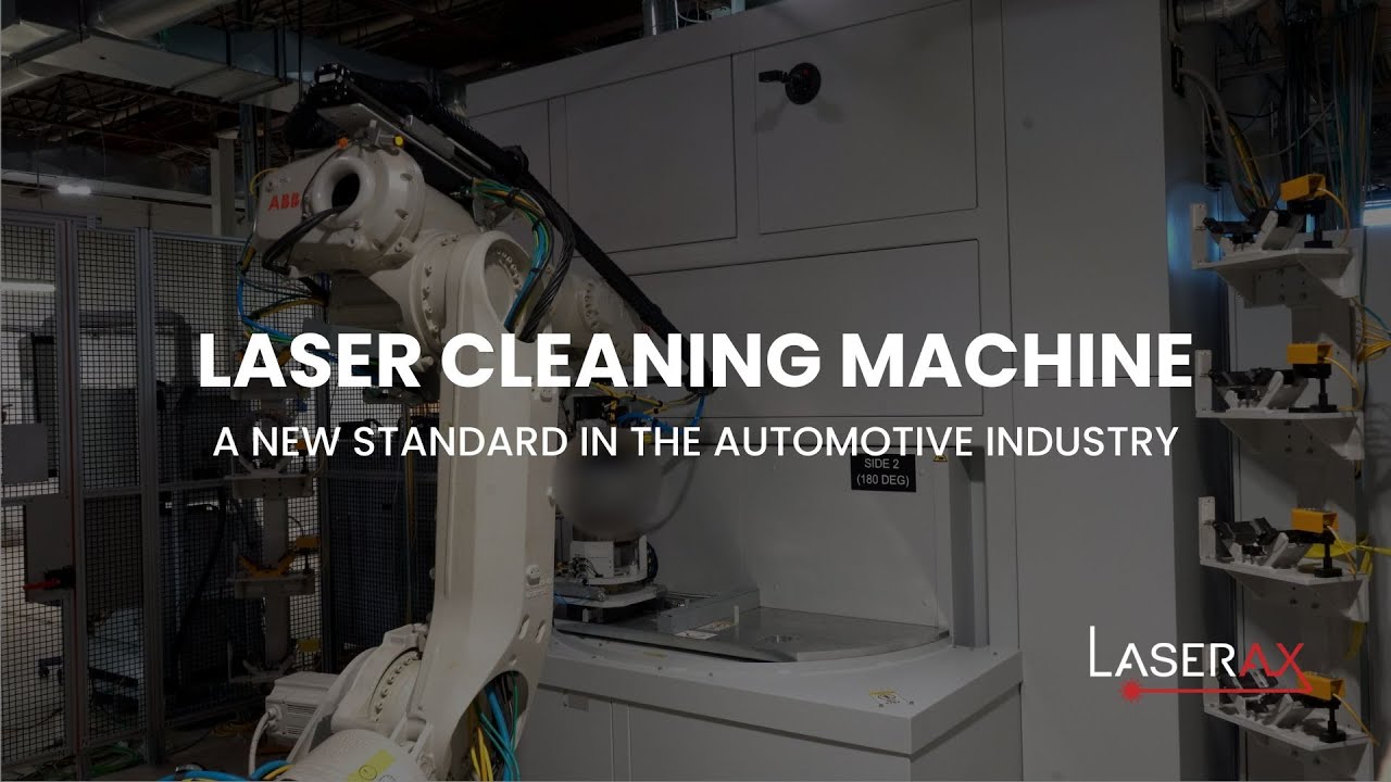 Automated Robotic Laser Cleaning Machine for the Automotive Industry