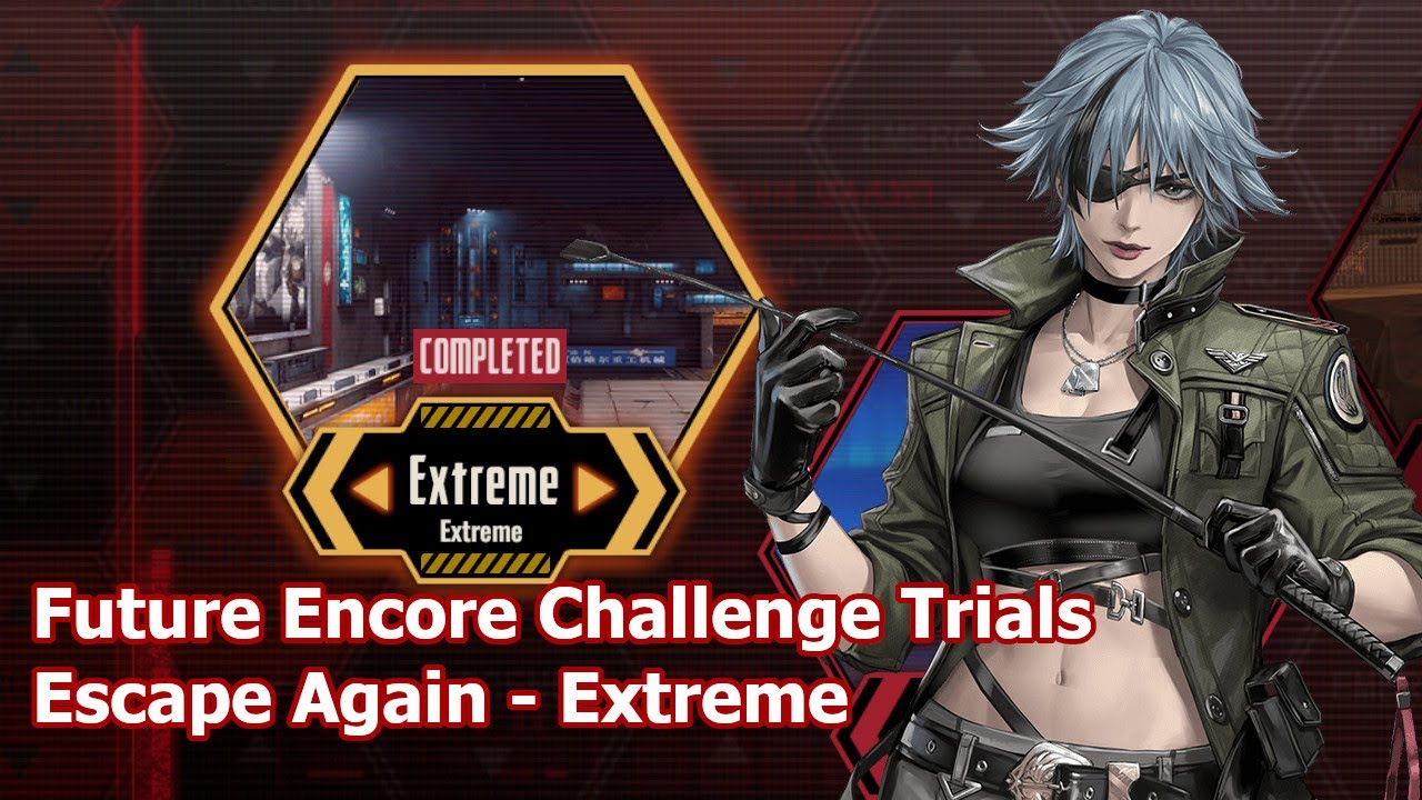 [Mecharashi] Future Encore Challenge Trials - Escape Again - Extreme