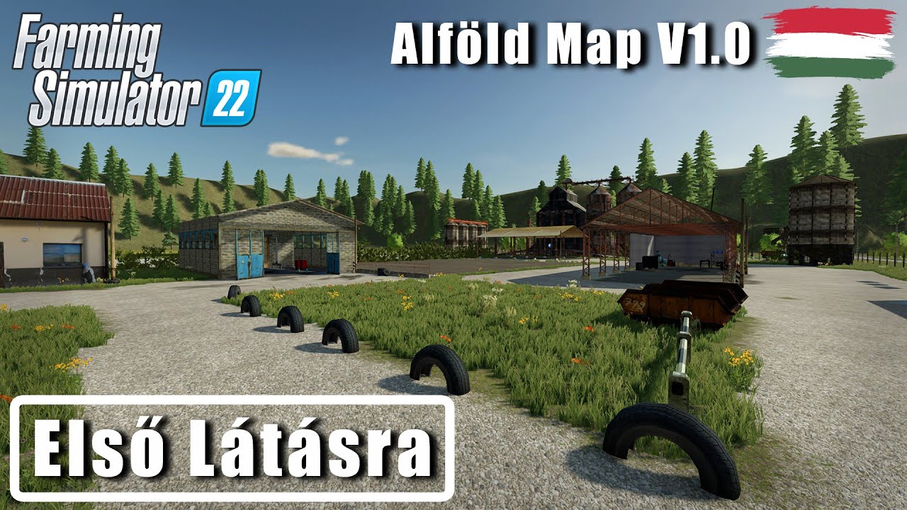 Alföld Map V1.0 - Első Látásra - Farming Simulator 22