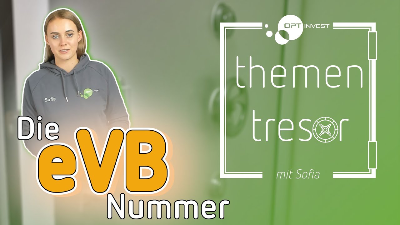 Die eVB-Nummer [SO MACHST DU KEINE FEHLER BEI DER ANMELDUNG] | Tipps vom Versicherungsexperten