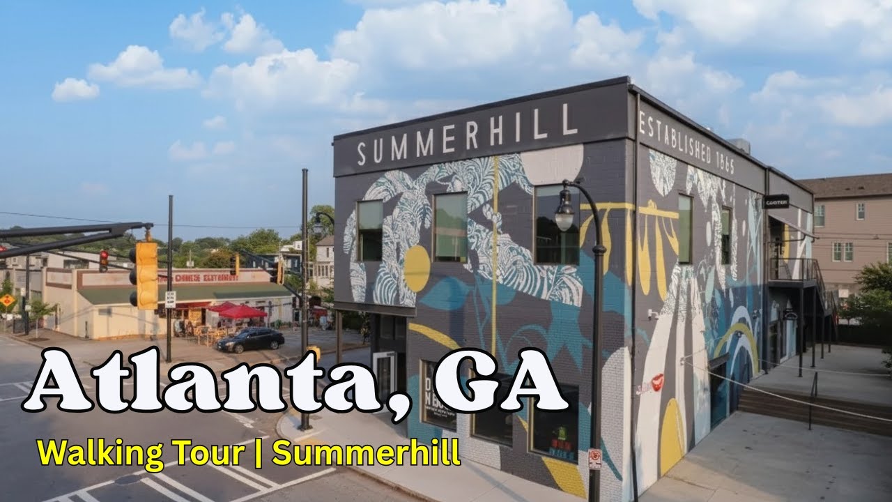 Atlanta, Georgia |  Walking Tour | Summerhill 2025