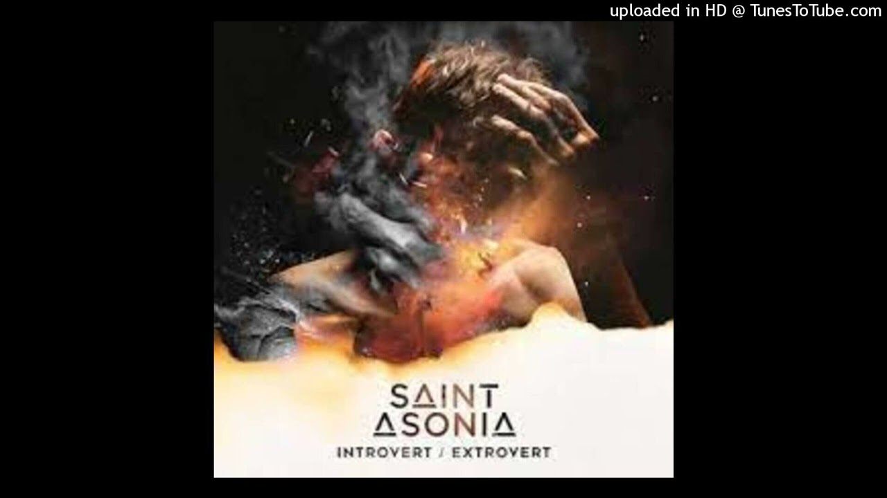 Saint Asonia - Above It All