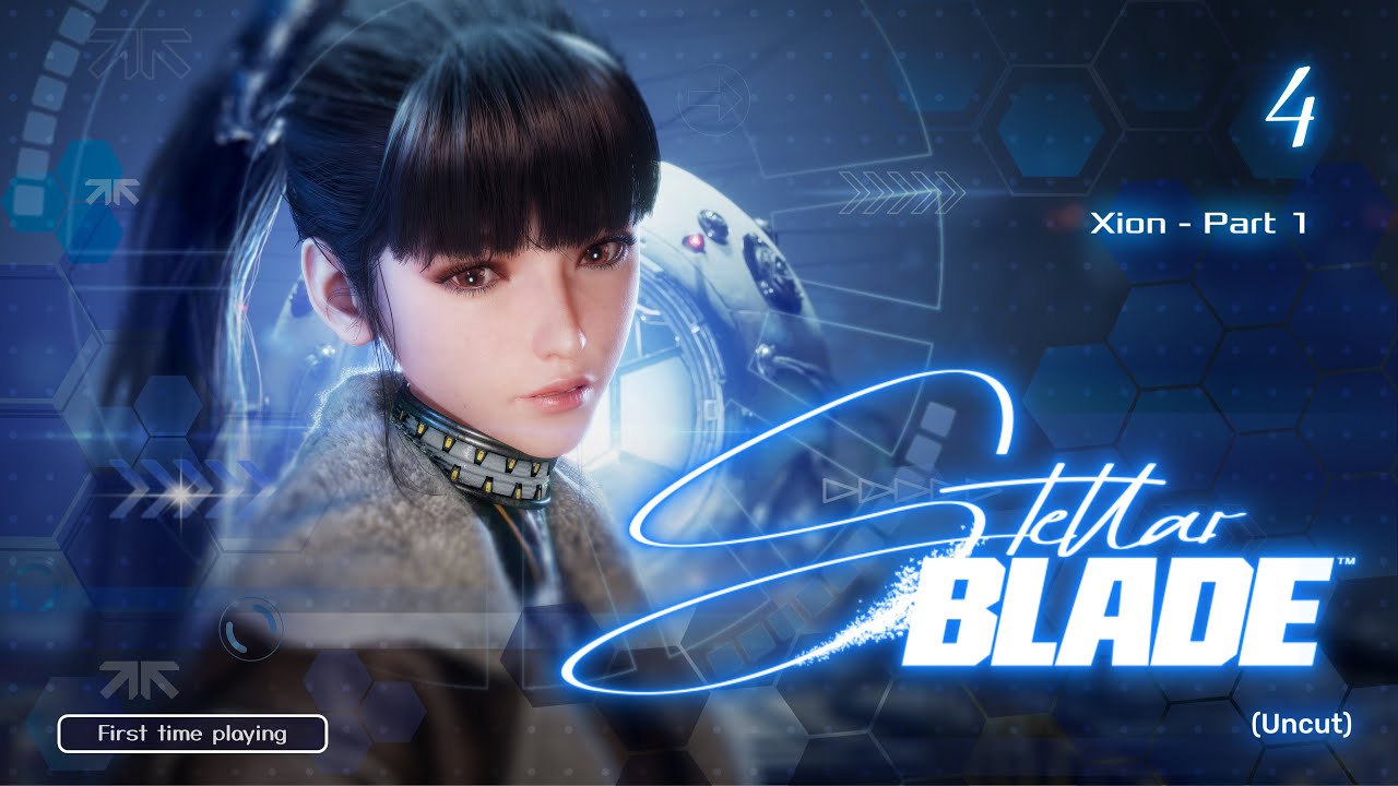 STELLAR BLADE - First Time Playing - Part 4
