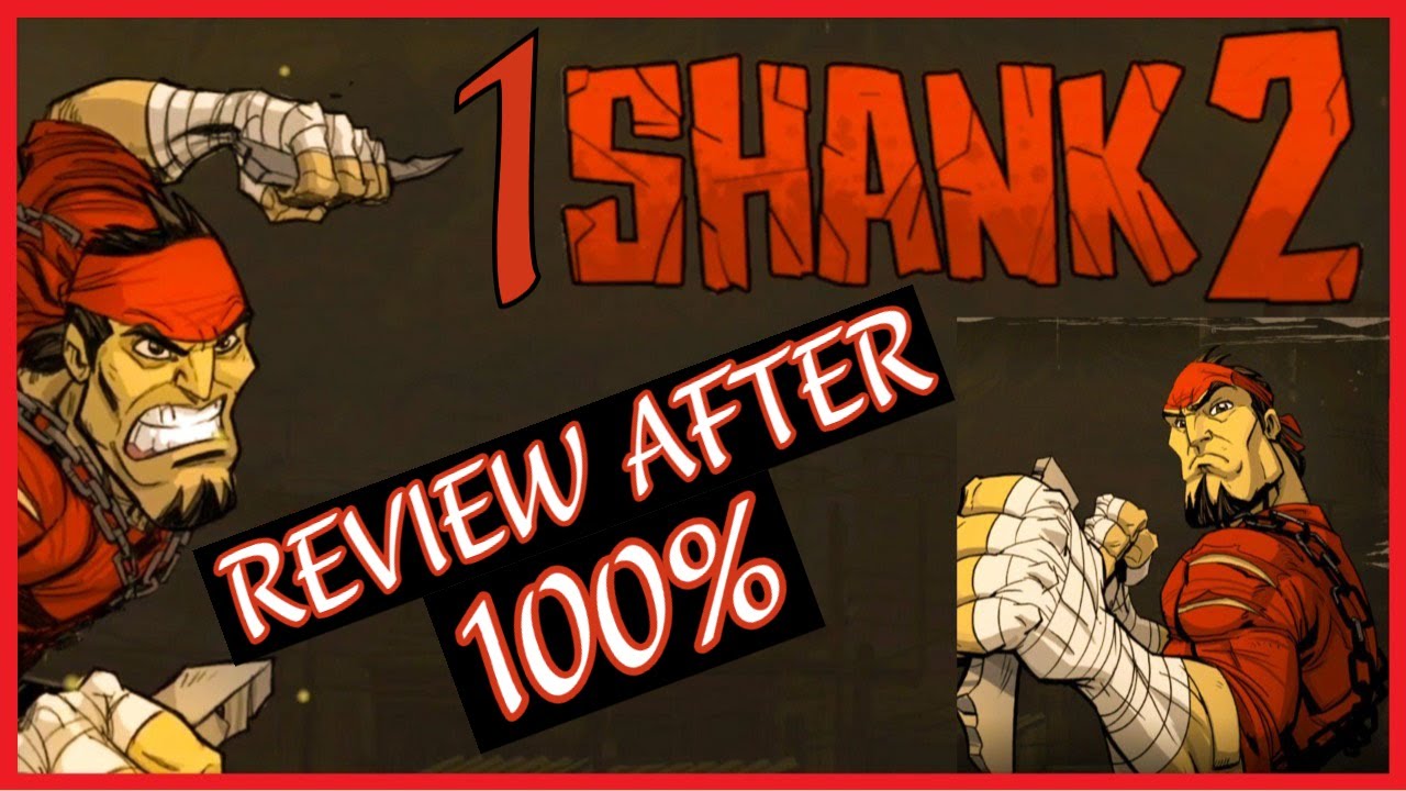 Is Shank (1 and 2) worth playing in 2023? - My Fair Review