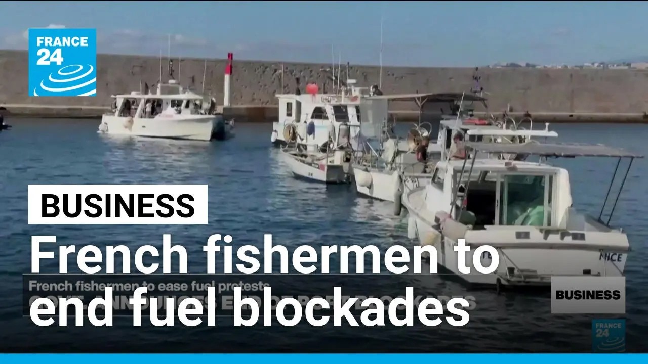 French fishermen to end blockades over fuel prices &bull; FRANCE 24 English