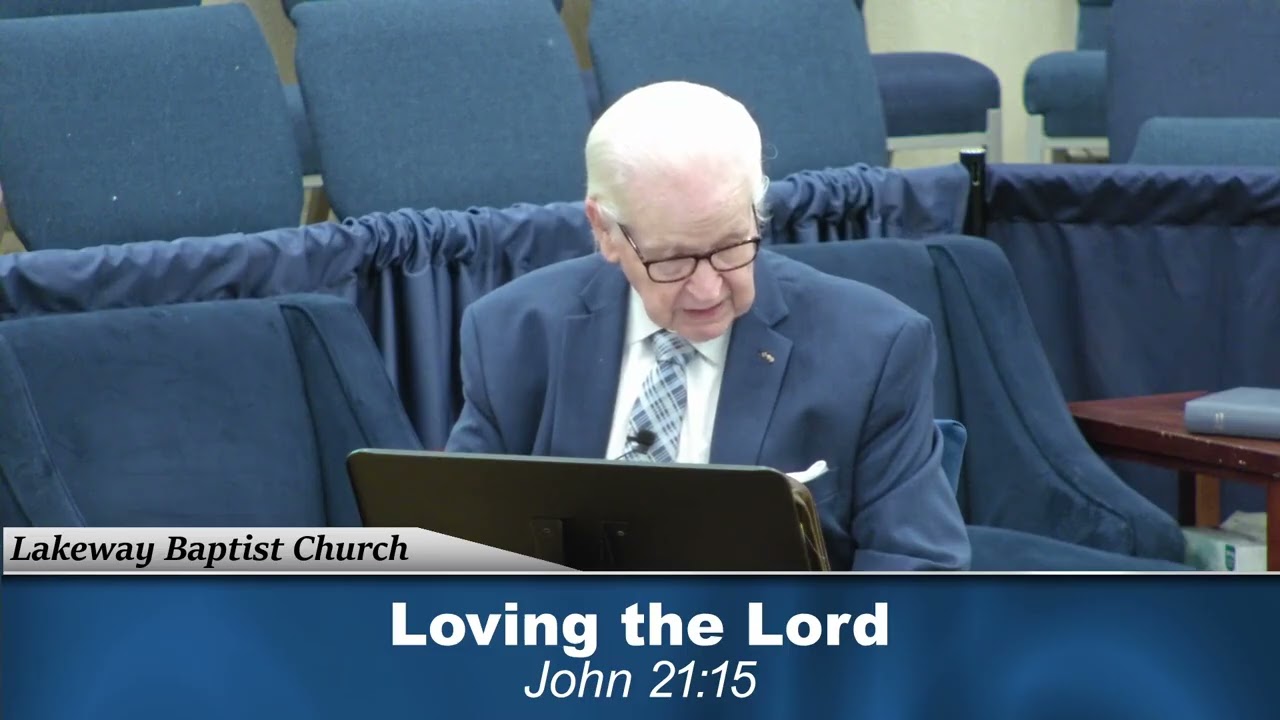 Loving The Lord