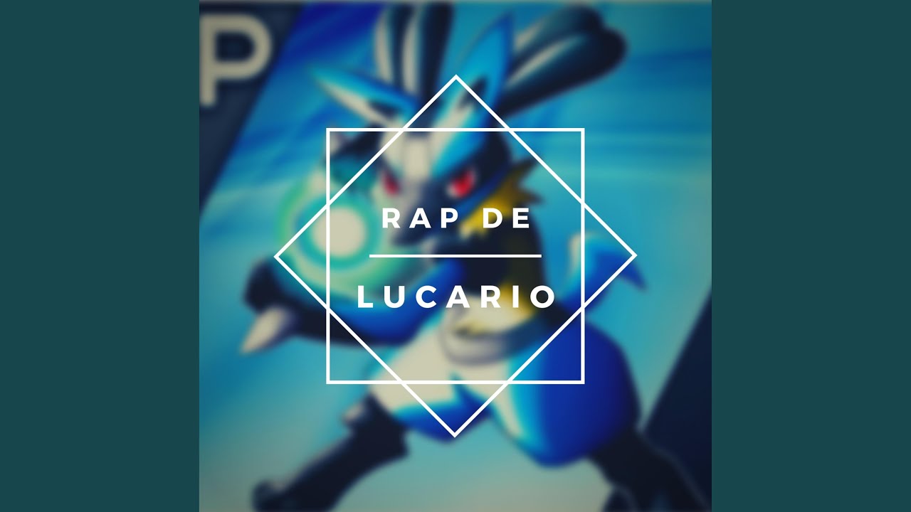 Rap de Lucario