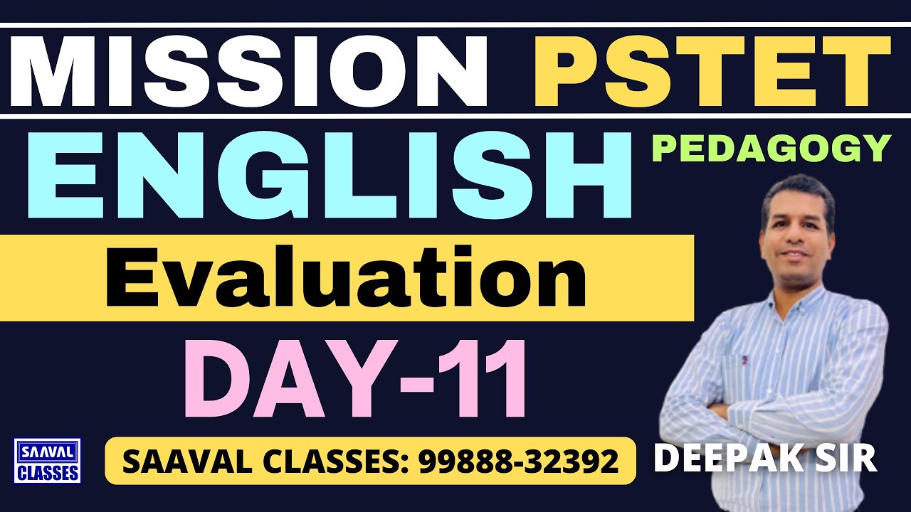 Lec-11 English Pedagogy | Evaluation | Mission PSTET-2025 || SAAVAL CLASSES : 99888-32392