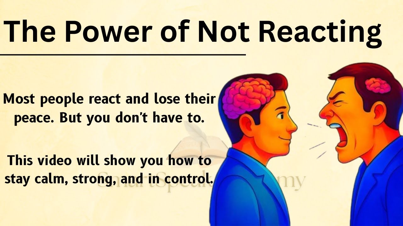 The Power of Not Reacting || Graded Reader || Improve Your English Fluency ✅️