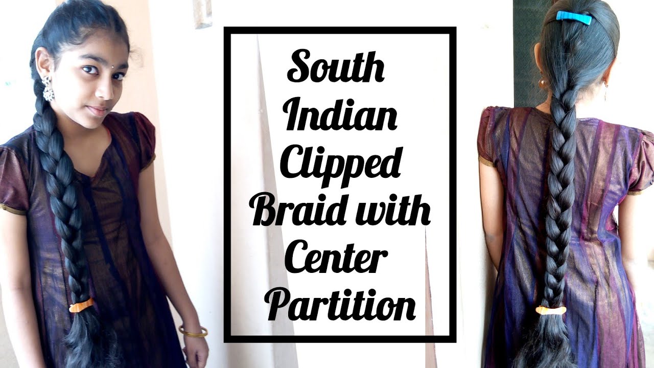 South Indian clipped hair braid in center partition/Requested video with different clips/Hairstyles