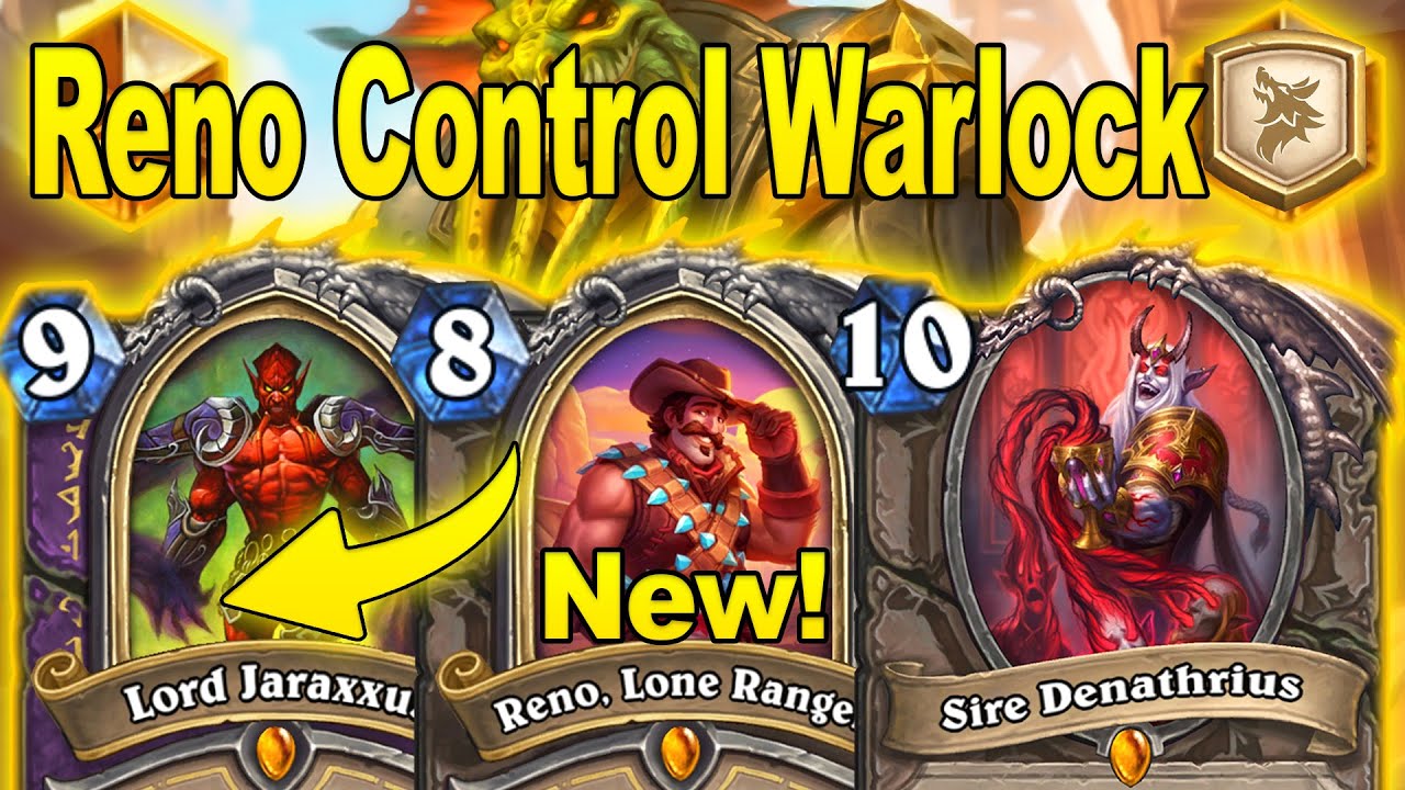 Reno Jaraxxus Control Warlock Is The Best Combo I Have Done! Showdown in the Badlands | Hearthstone