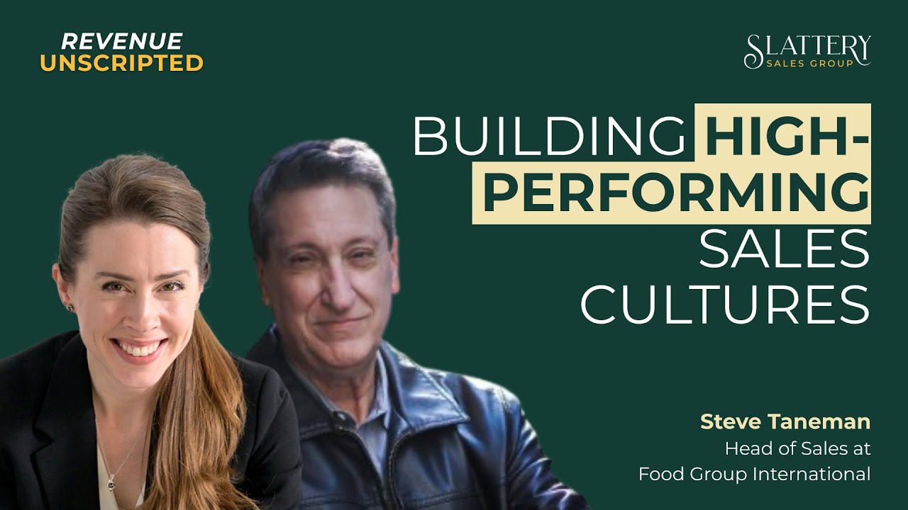 SE1 E01 - Building High-Performing Sales Cultures | with Steve Taneman