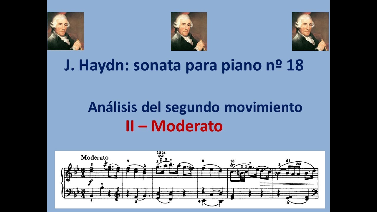 Sonata para piano nº 18 de J.Haydn. Análisis del segundo movimiento.