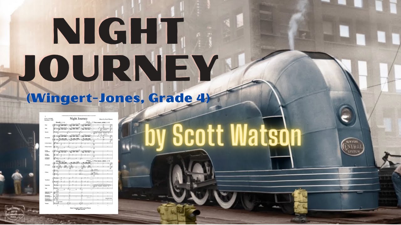 Night Journey, by Scott Watson (Score and Sound)