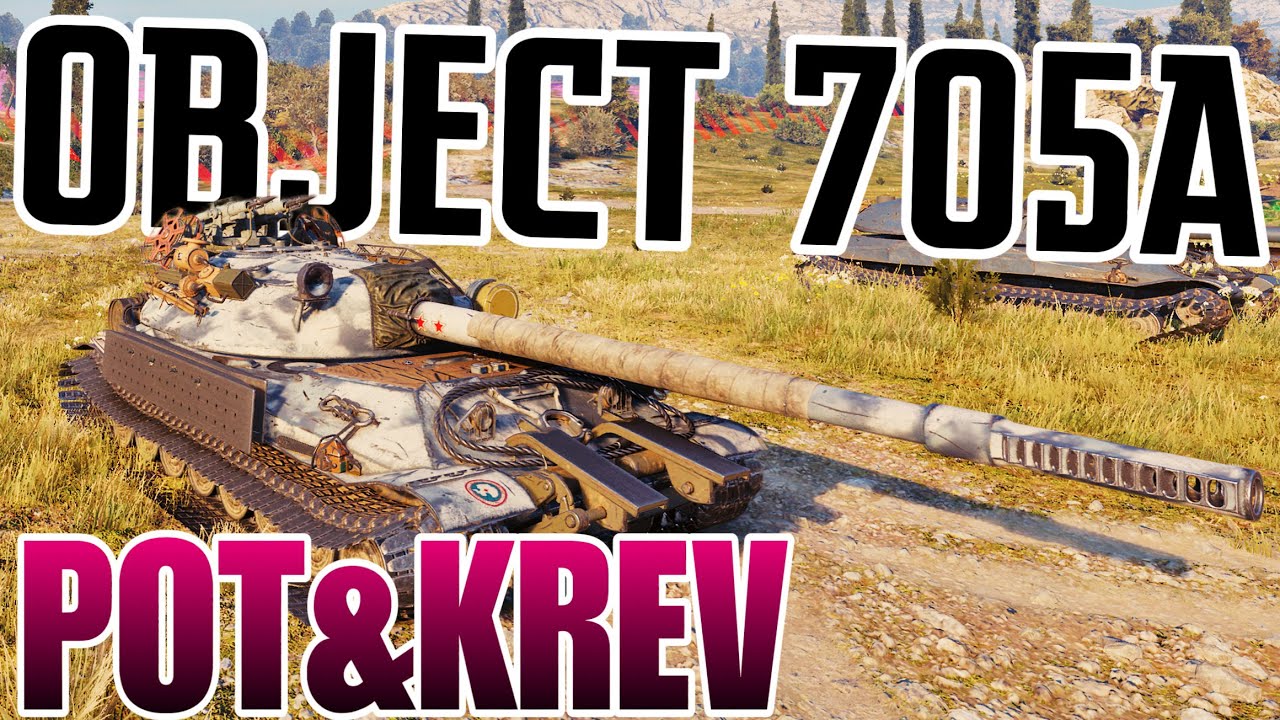 World of Tanks/ Komentovaný replay/ Object 705A