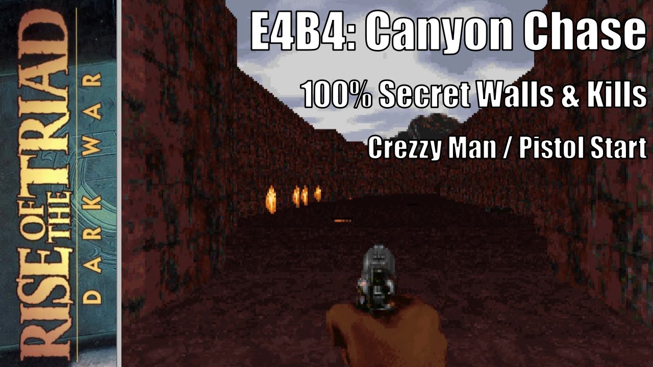 Rise of the Triad (ROTT): Dark War - E4B4: Canyon Chase (Pistol Start)